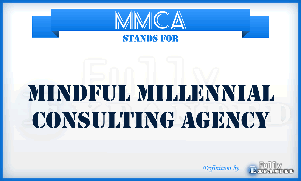 MMCA - Mindful Millennial Consulting Agency