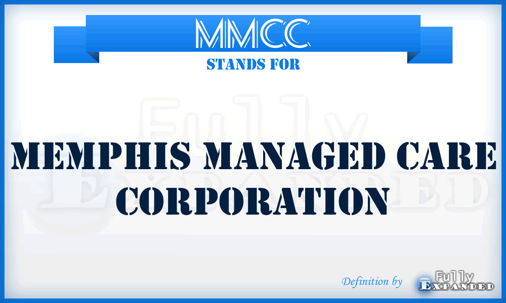 MMCC - Memphis Managed Care Corporation