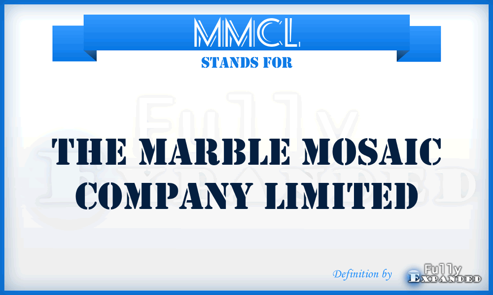 MMCL - The Marble Mosaic Company Limited