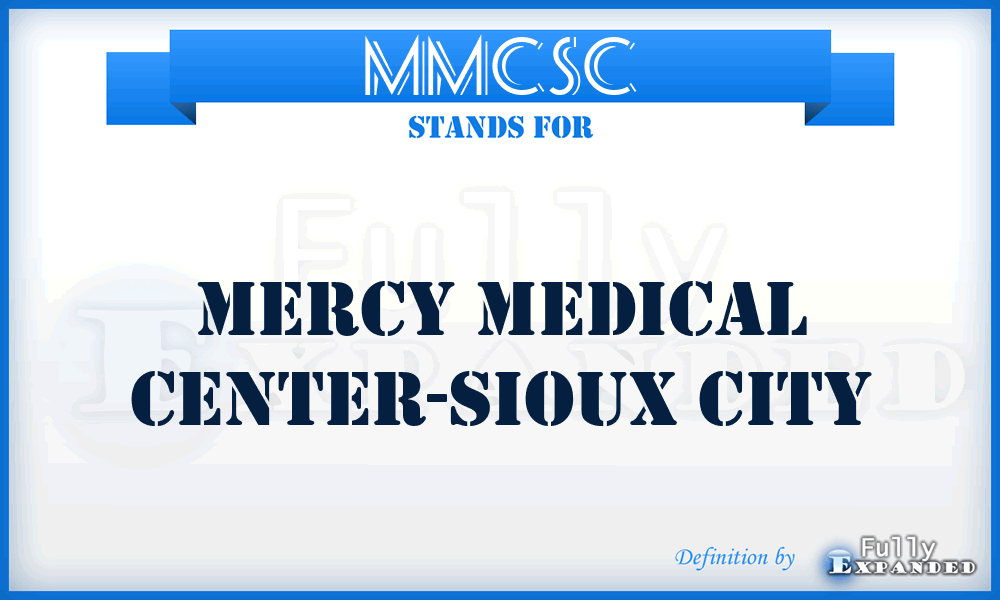 MMCSC - Mercy Medical Center-Sioux City