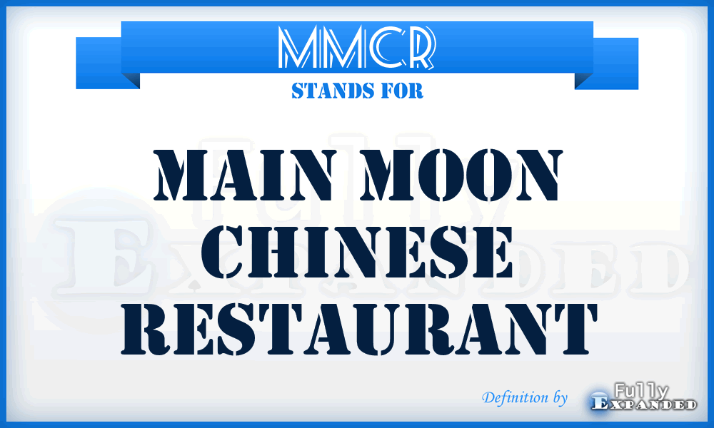 MMCR - Main Moon Chinese Restaurant
