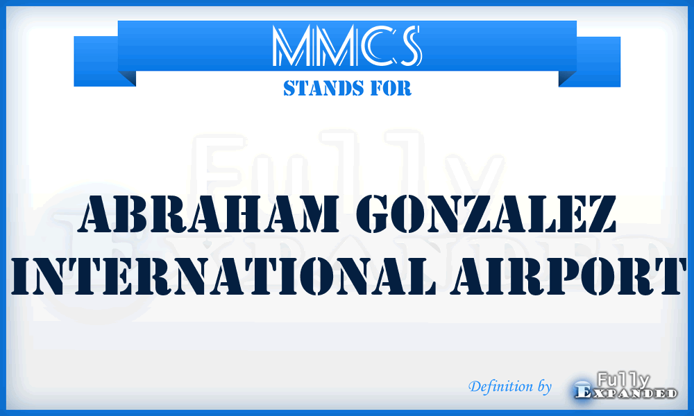 MMCS - Abraham Gonzalez International airport
