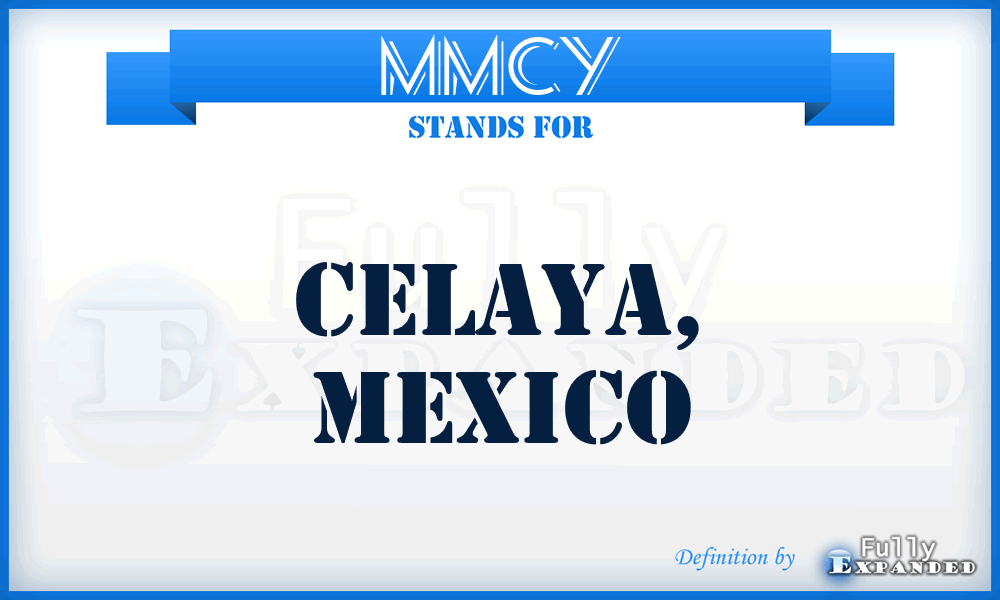 MMCY - Celaya, Mexico