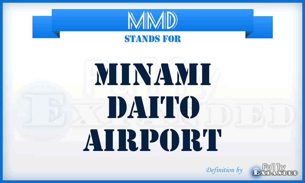 MMD - Minami Daito airport