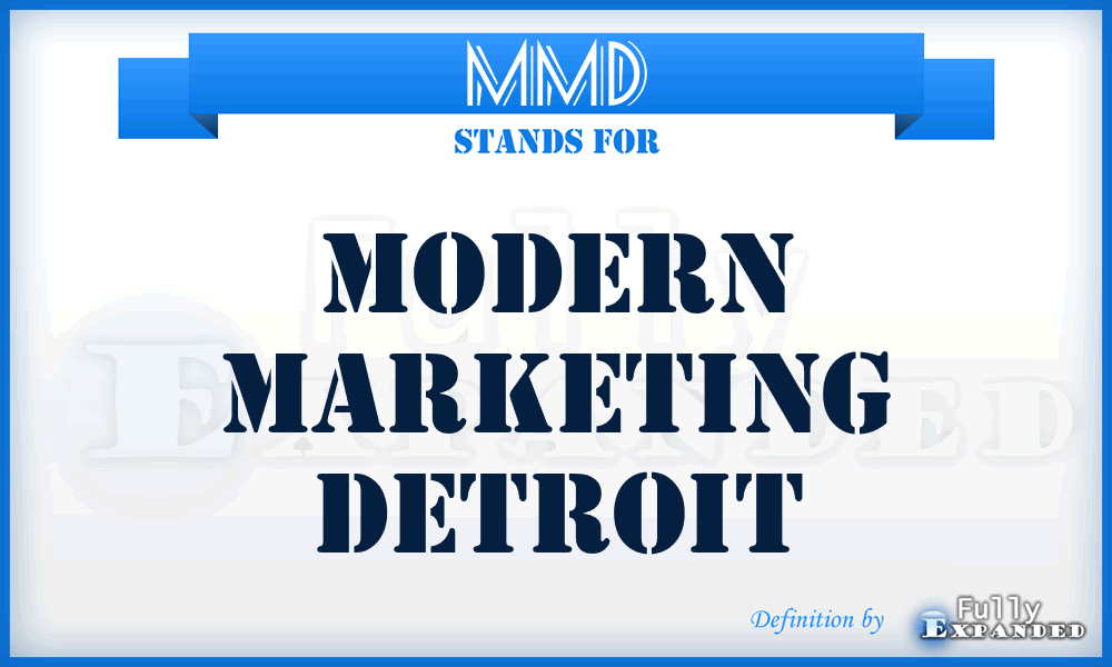 MMD - Modern Marketing Detroit