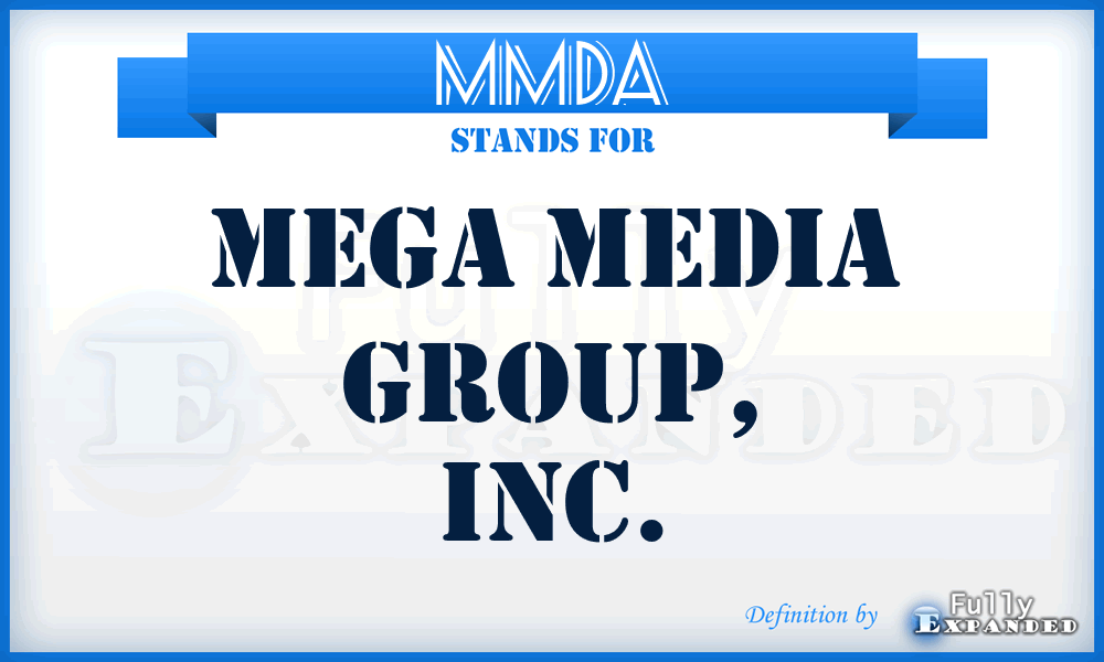 MMDA - Mega Media Group, Inc.