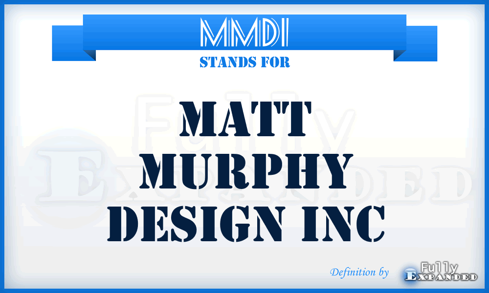 MMDI - Matt Murphy Design Inc