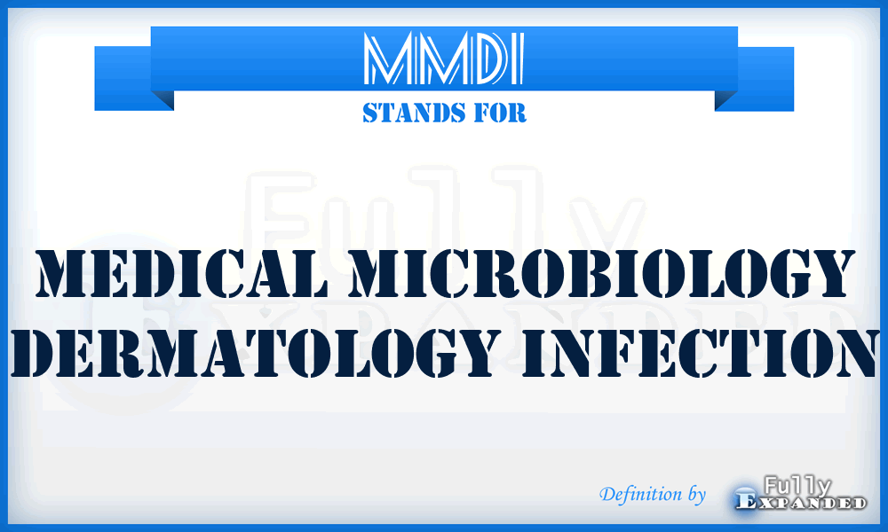 MMDI - Medical Microbiology Dermatology Infection