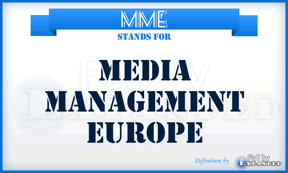 MME - Media Management Europe