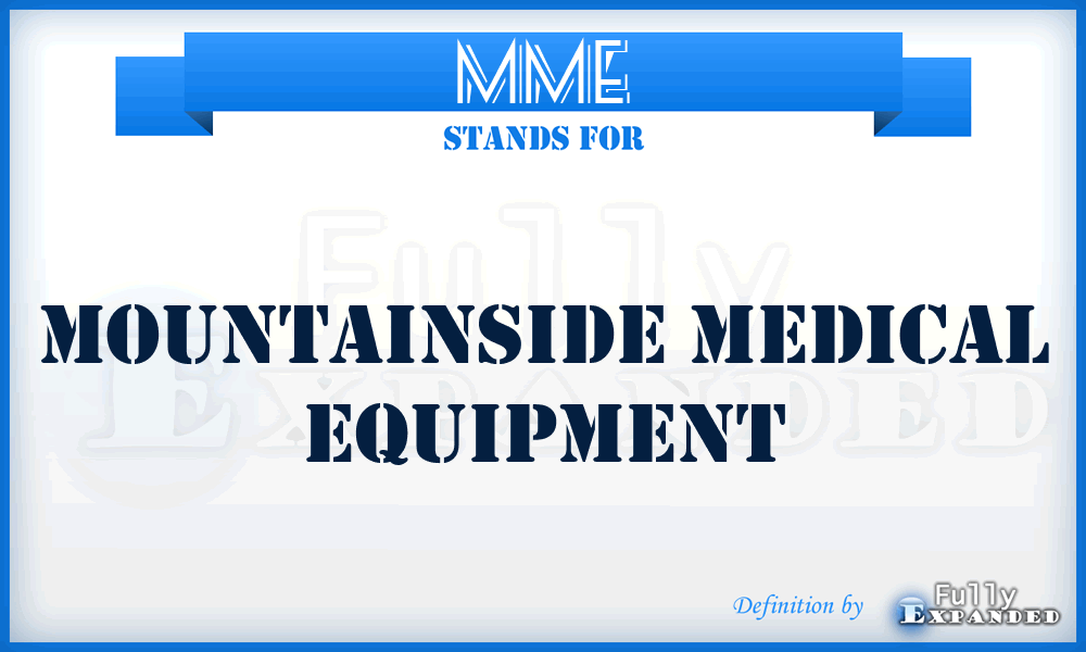 MME - Mountainside Medical Equipment