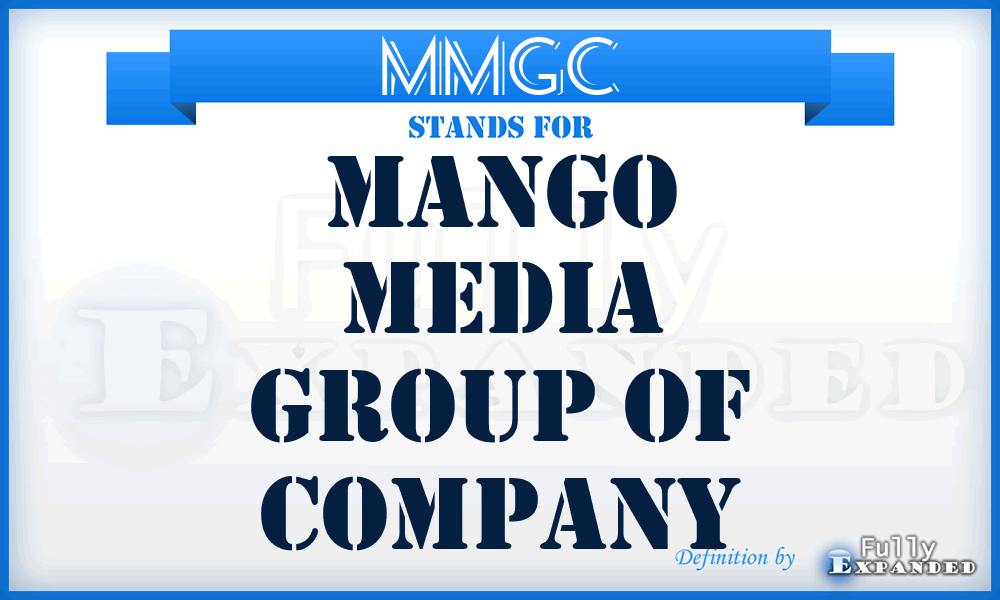 MMGC - Mango Media Group of Company