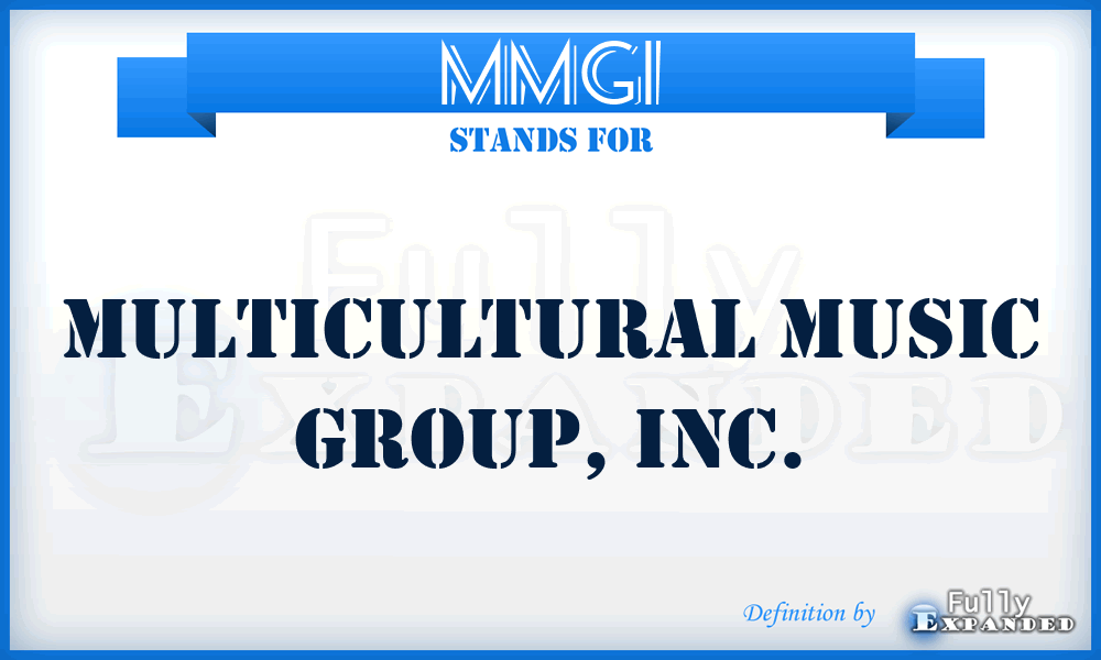 MMGI - Multicultural Music Group, Inc.