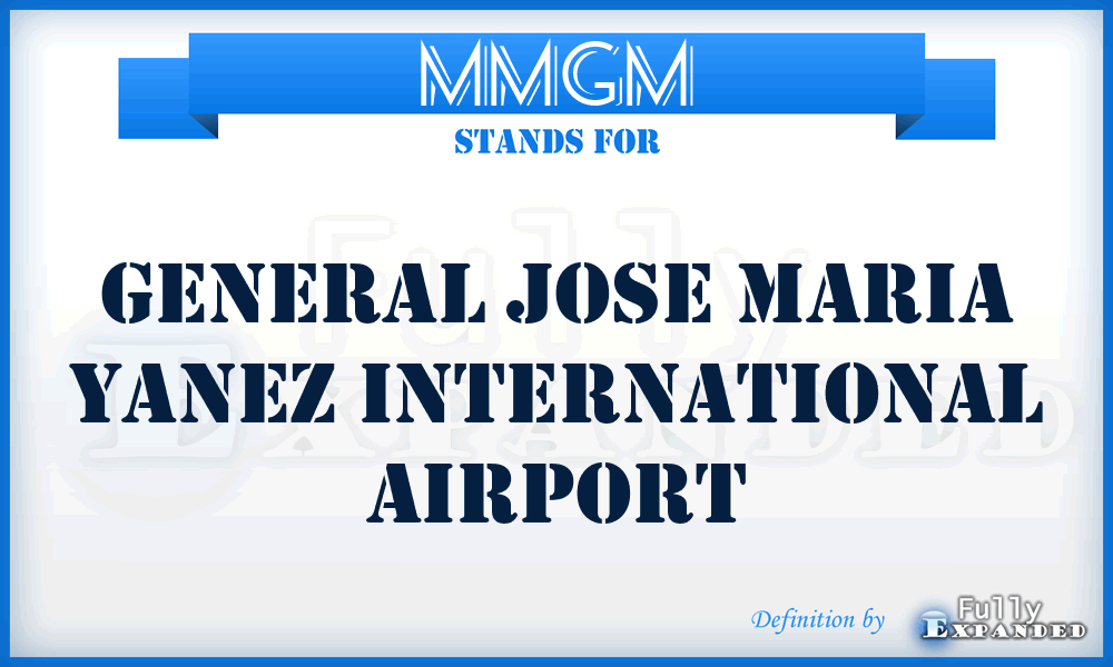 MMGM - General Jose Maria Yanez International airport