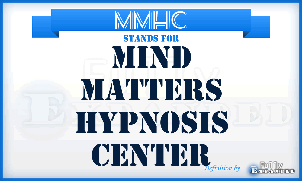 MMHC - Mind Matters Hypnosis Center
