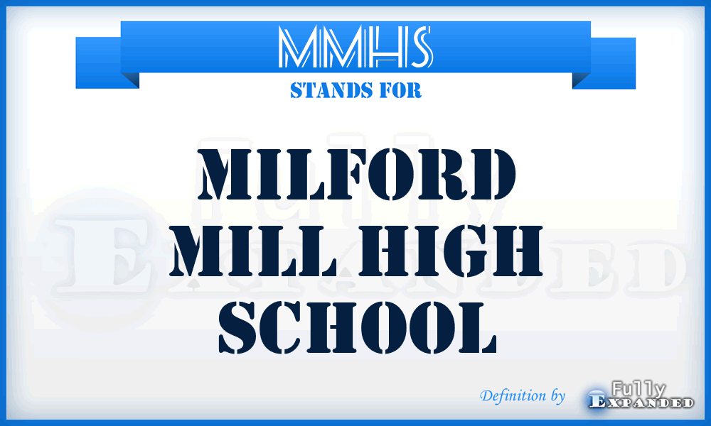 MMHS - Milford Mill High School