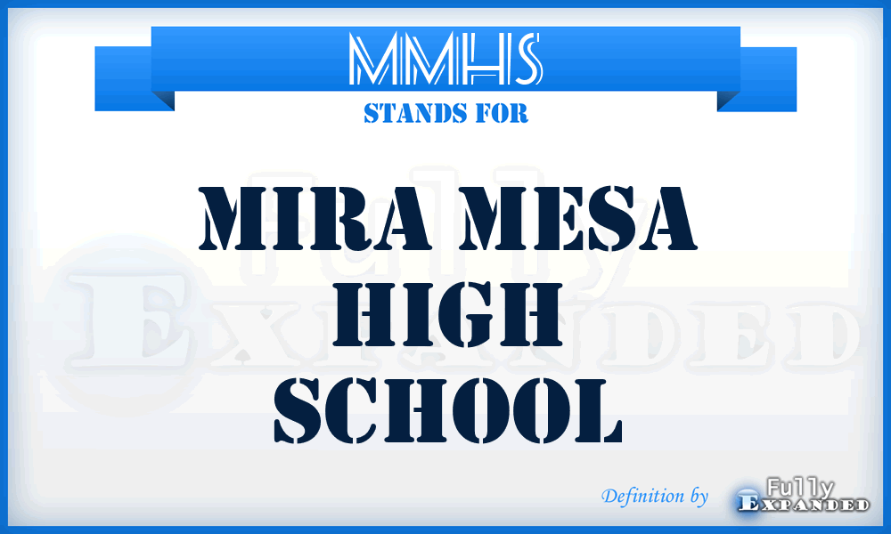 MMHS - Mira Mesa High School