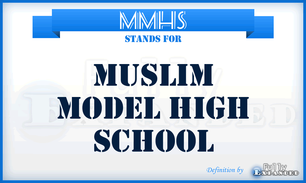 MMHS - Muslim Model High School