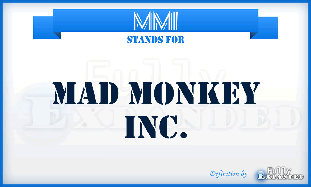 MMI - Mad Monkey Inc.