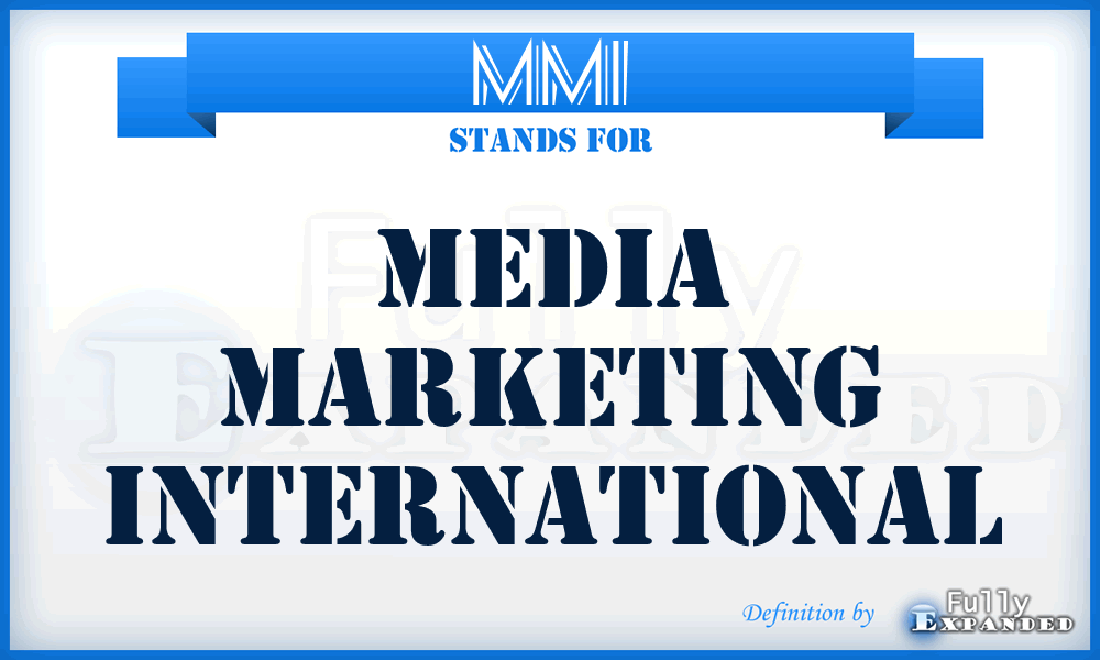 MMI - Media Marketing International