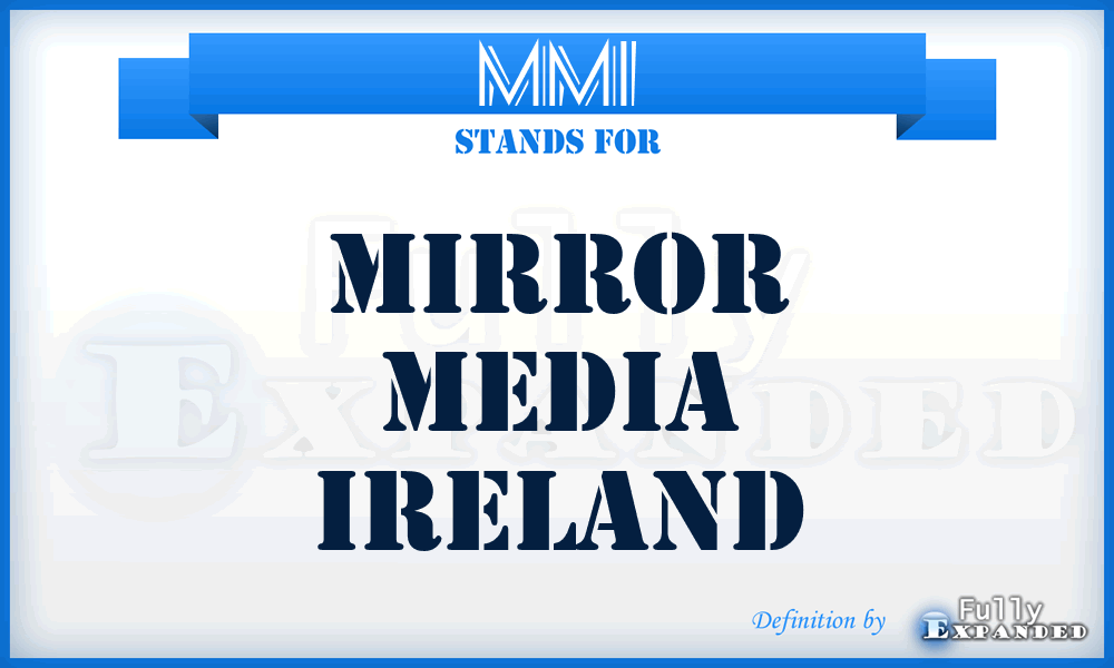 MMI - Mirror Media Ireland