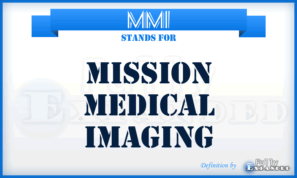 MMI - Mission Medical Imaging
