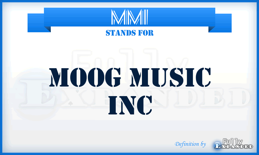 MMI - Moog Music Inc