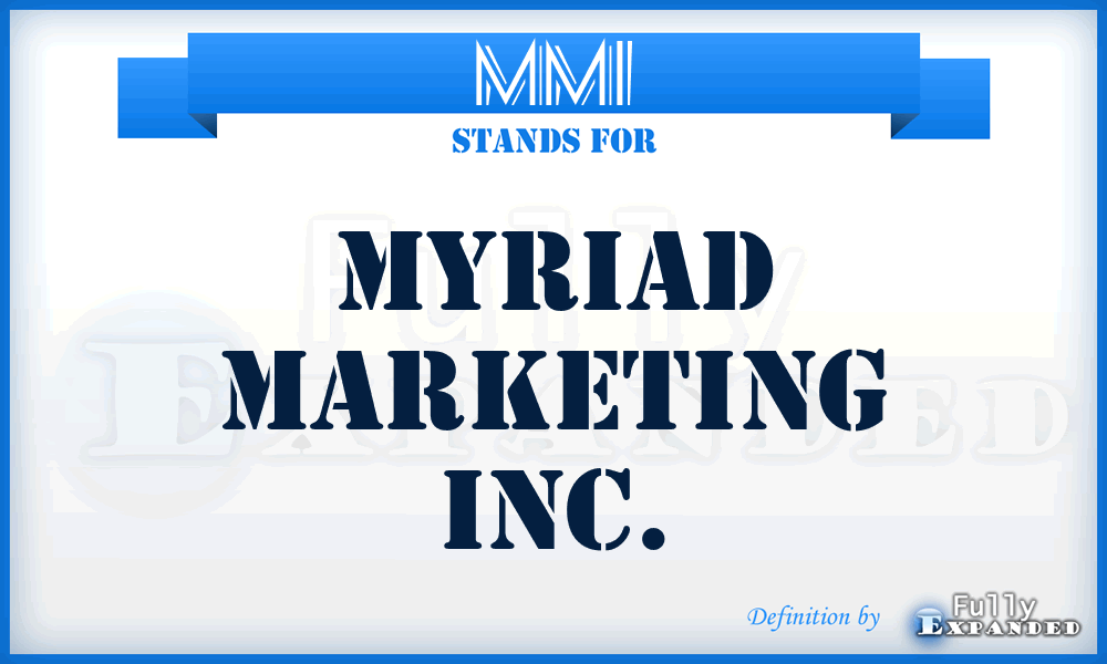 MMI - Myriad Marketing Inc.