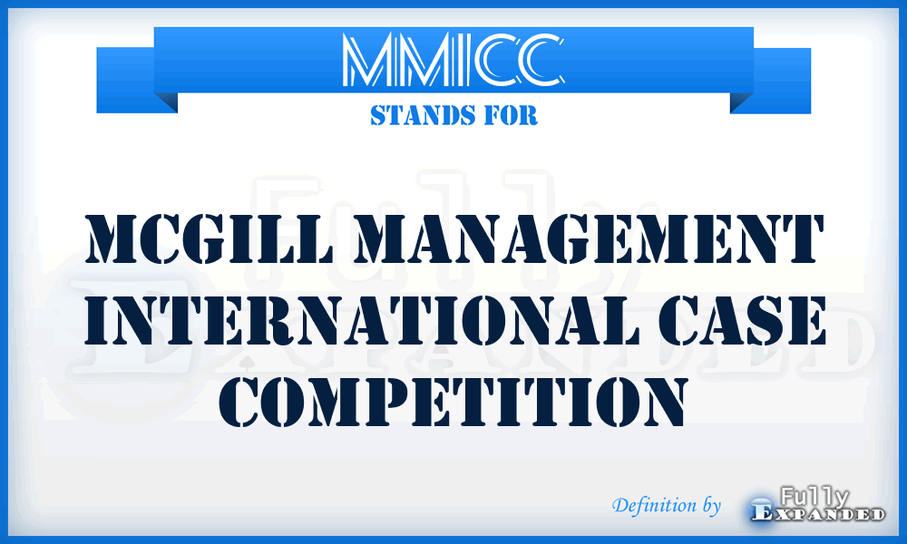MMICC - Mcgill Management International Case Competition