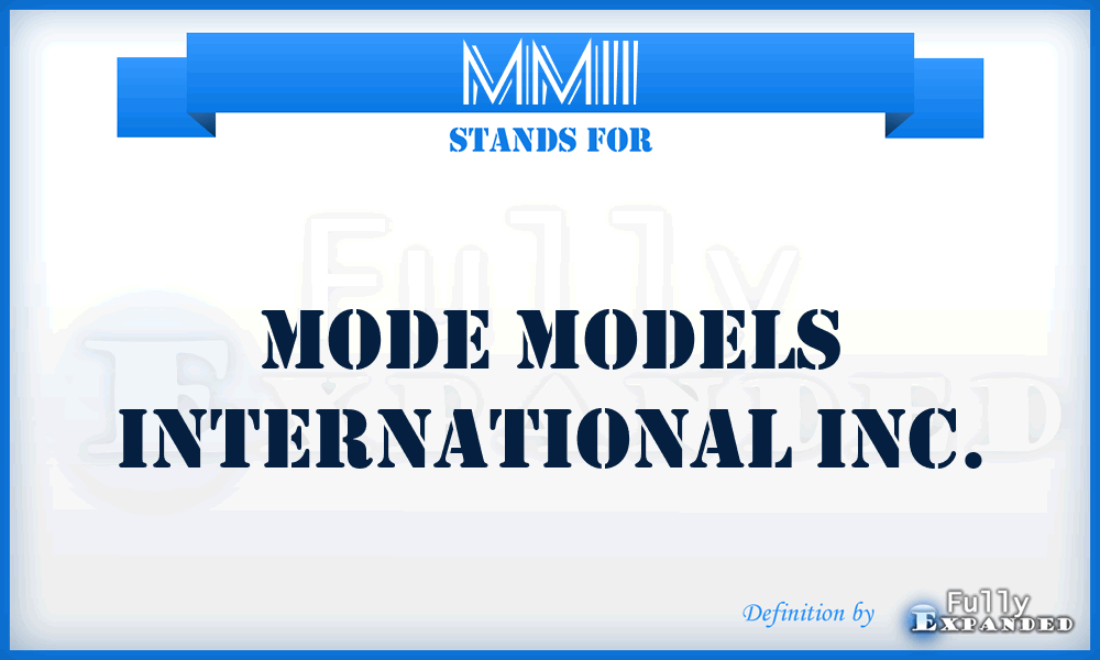 MMII - Mode Models International Inc.