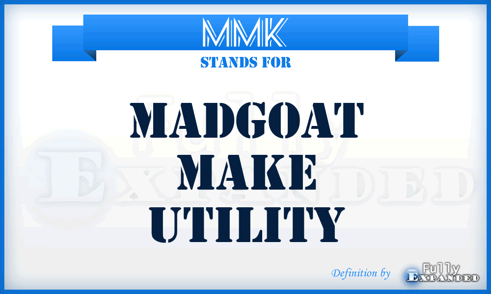 MMK - MadGoat MaKe utility