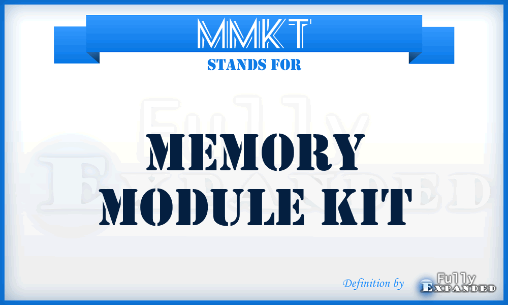MMKT - Memory Module Kit