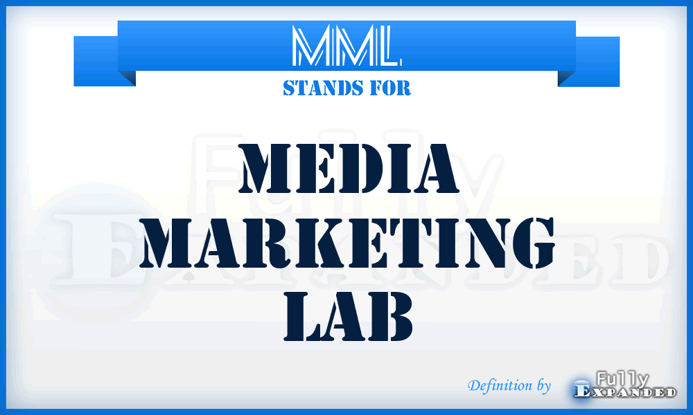 MML - Media Marketing Lab