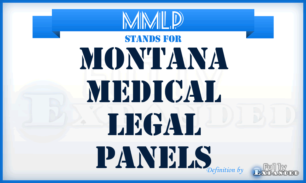 MMLP - Montana Medical Legal Panels