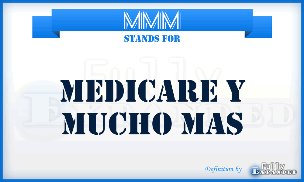 MMM - Medicare y Mucho Mas