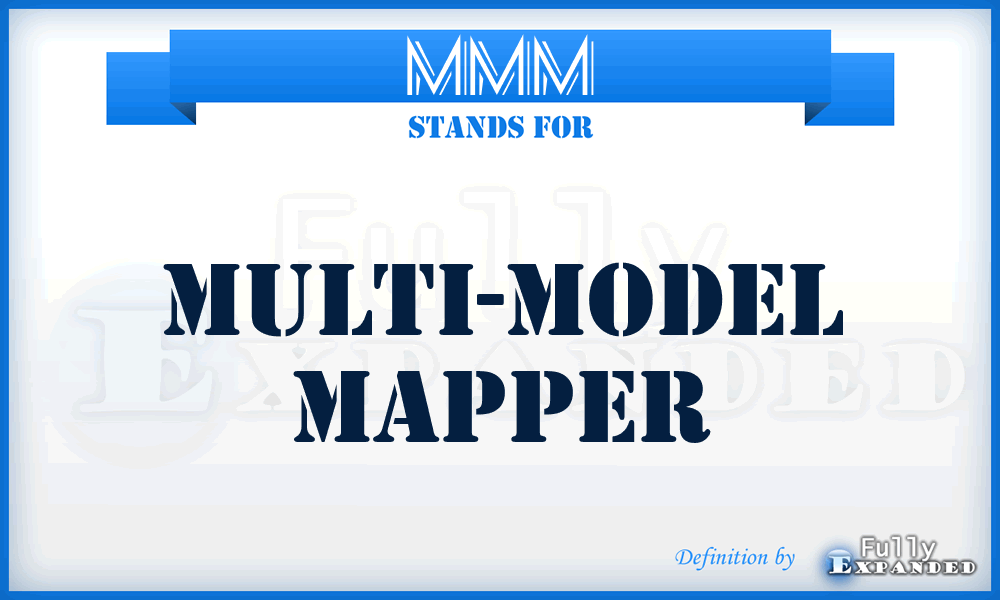 MMM - Multi-Model Mapper