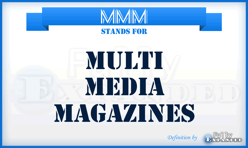 MMM - Multi Media Magazines