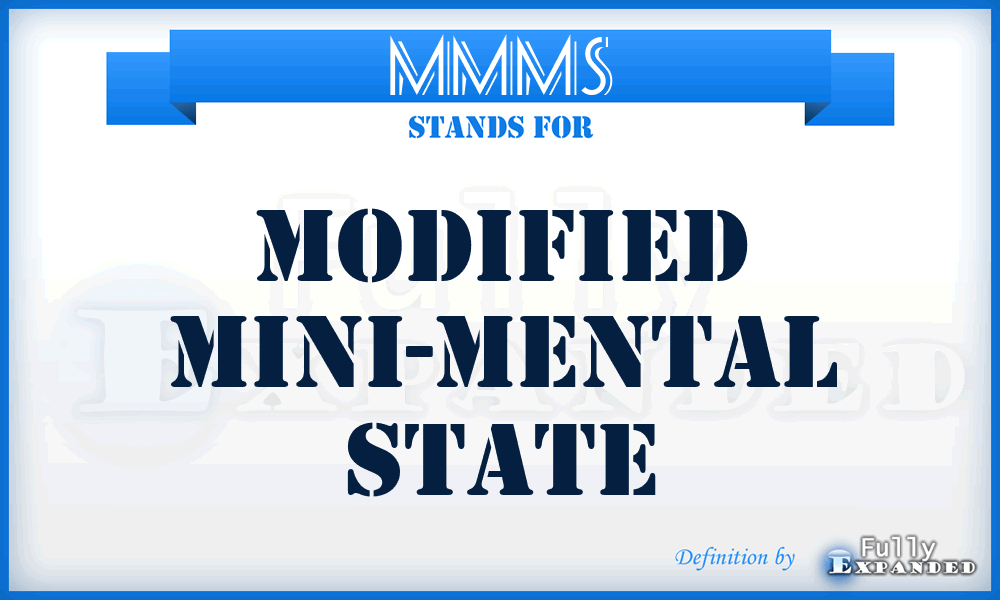 MMMS - Modified Mini-Mental State