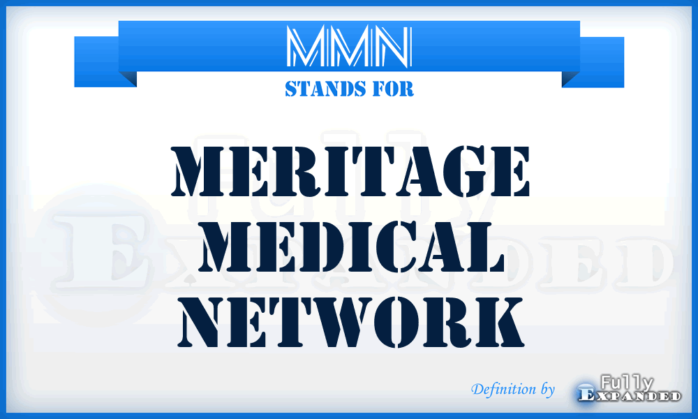 MMN - Meritage Medical Network