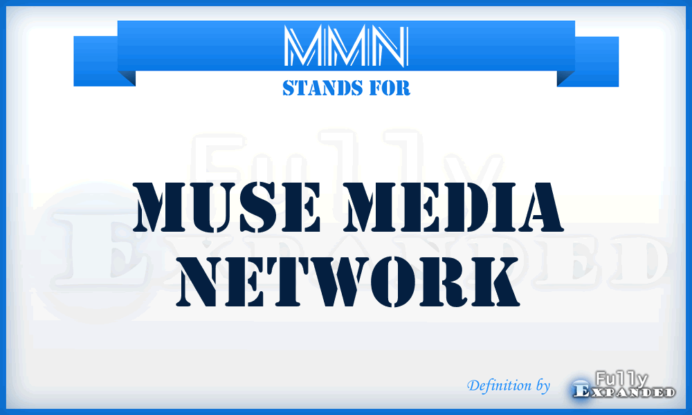 MMN - Muse Media Network