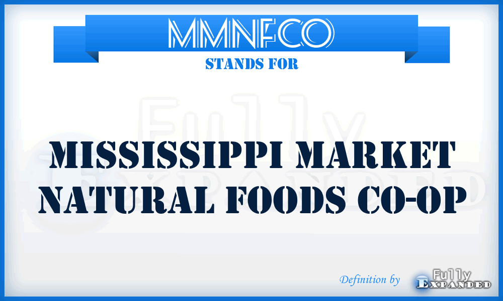 MMNFCO - Mississippi Market Natural Foods Co-Op