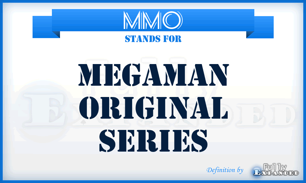 MMO - MegaMan Original Series