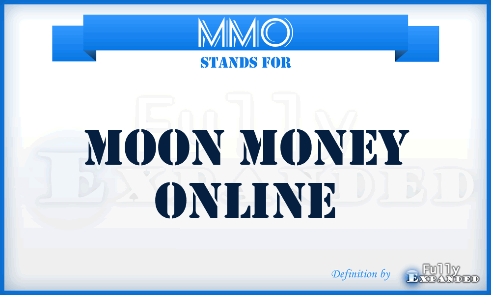 MMO - Moon Money Online