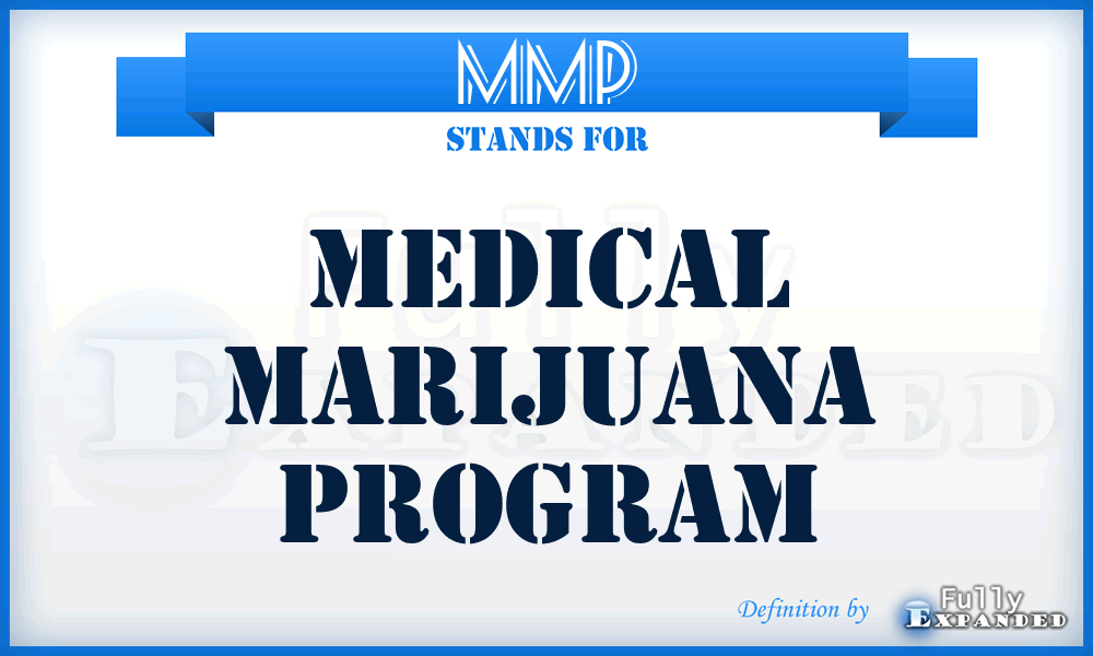 MMP - Medical Marijuana Program