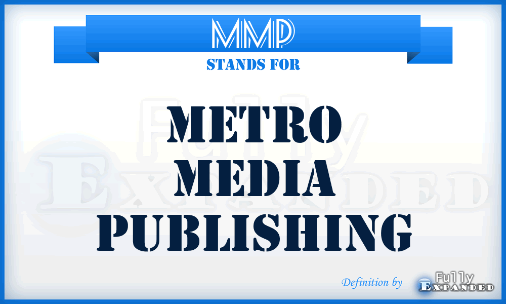 MMP - Metro Media Publishing