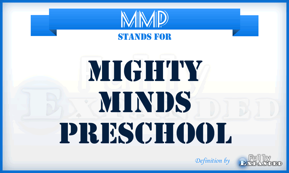 MMP - Mighty Minds Preschool