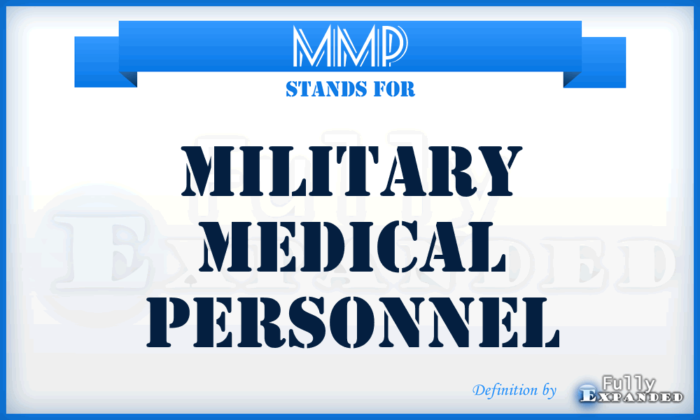 MMP - Military Medical Personnel