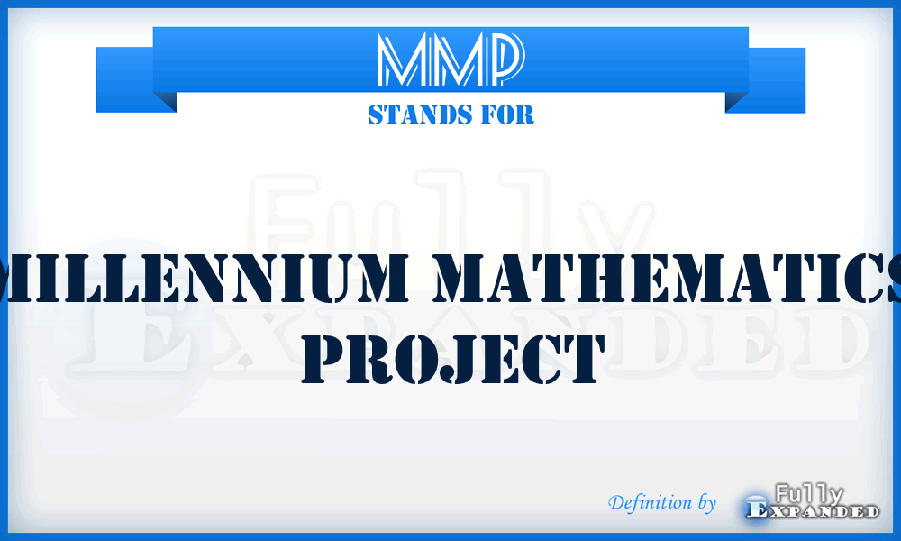 MMP - Millennium Mathematics Project