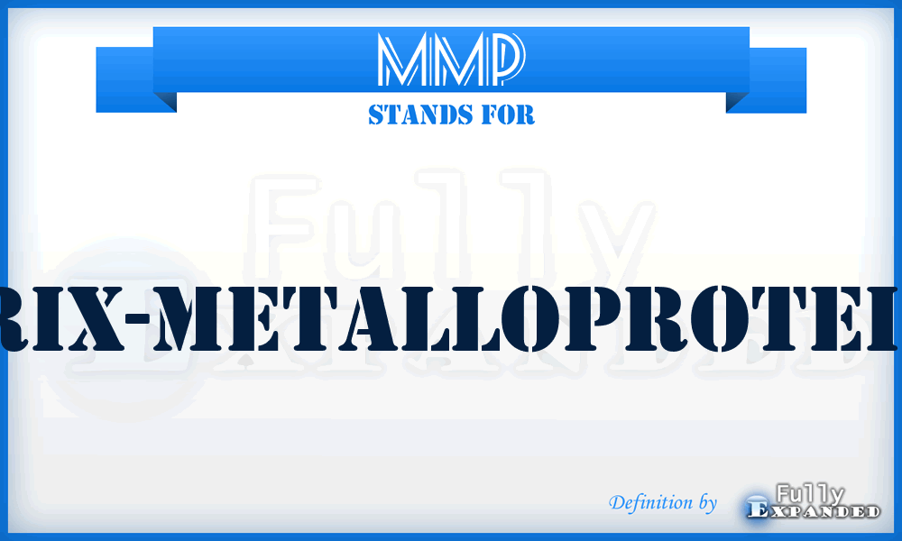MMP - matrix-metalloproteinase