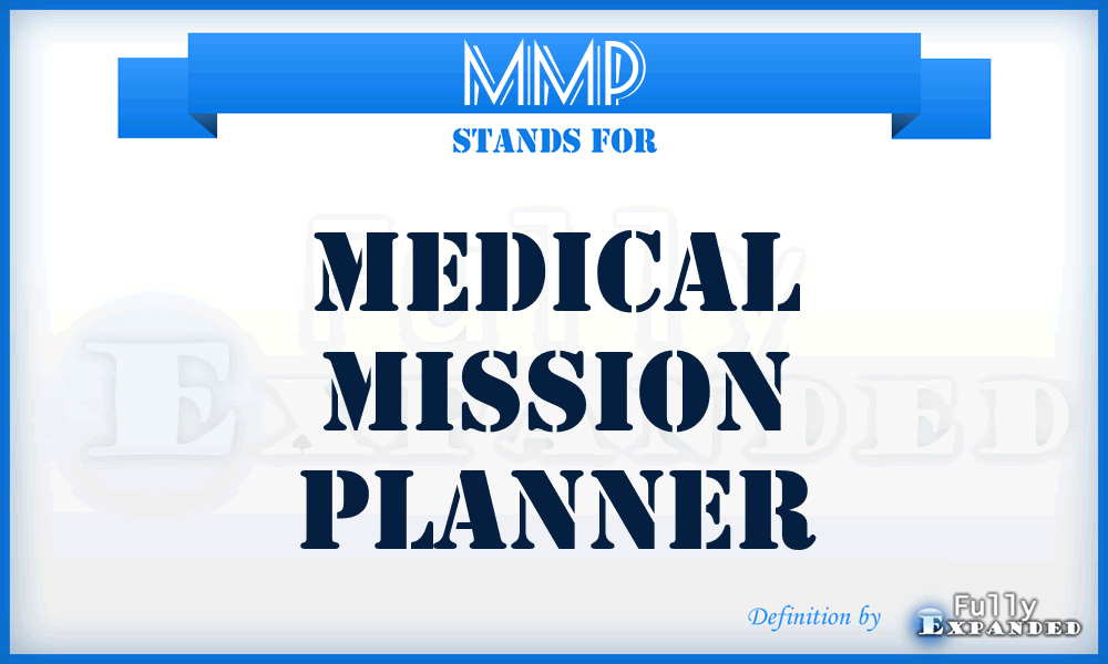 MMP - medical mission planner
