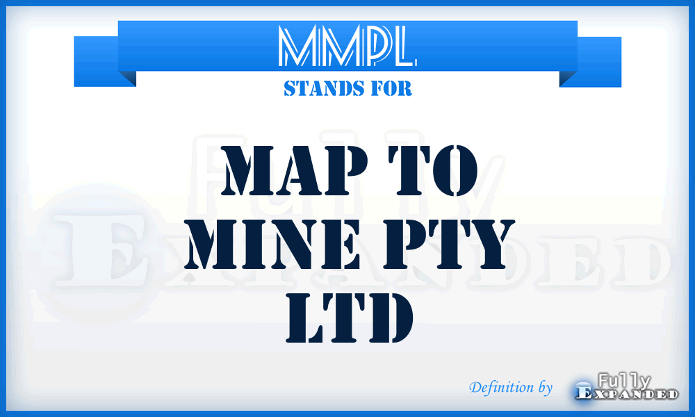 MMPL - Map to Mine Pty Ltd